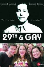Watch 29th and Gay Zmovies