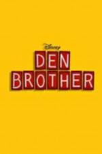 Watch Den Brother Zmovies