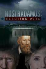 Watch Nostradamus: Election Zmovies