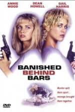 Watch Cellblock Sisters: Banished Behind Bars Zmovies