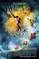Watch Cirque du Soleil Worlds Away Zmovies