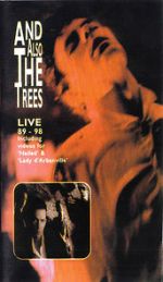 Watch And Also the Trees: Live 89-98 Zmovies
