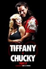 Watch Tiffany + Chucky Part 2 Zmovies