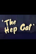 Watch The Hep Cat (Short 1942) Zmovies