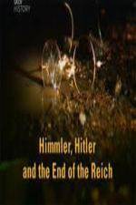 Watch Himmler Hitler  End of the Third Reich Zmovies