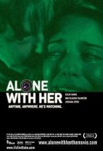 Watch Alone with Her Zmovies