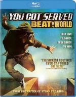 Watch You Got Served: Beat the World Zmovies