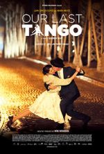 Watch Our Last Tango Zmovies