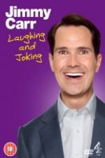 Watch Jimmy Carr Laughing and Joking Zmovies