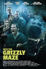 Watch Into the Grizzly Maze Zmovies