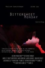 Watch Bittersweet Monday Zmovies