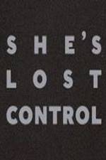 Watch She's Lost Control Zmovies