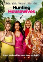 Watch Hunting Housewives Zmovies