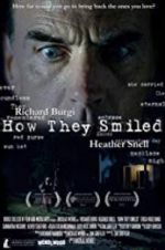 Watch How They Smiled Zmovies