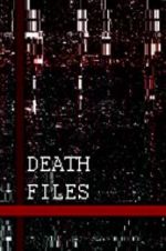 Watch Death files Zmovies