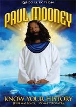 Watch Paul Mooney: Jesus Is Black - So Was Cleopatra - Know Your History Zmovies