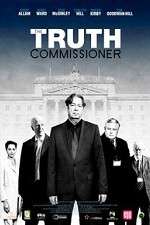 Watch The Truth Commissioner Zmovies