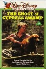 Watch The Ghost of Cypress Swamp Zmovies