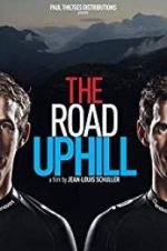 Watch The Road Uphill Zmovies