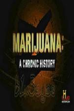 Watch Marijuana A Chronic History Zmovies