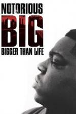 Watch Notorious BIG Bigger Than Life Zmovies