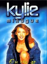 Watch Kylie Minogue: On the Go Zmovies