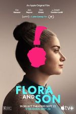 Watch Flora and Son Zmovies