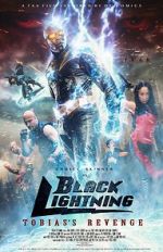 Watch Black Lightning: Tobias\'s Revenge Zmovies