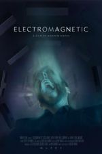 Watch Electromagnetic (Short 2021) Zmovies