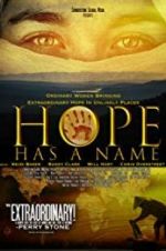 Watch Hope Has a Name Zmovies