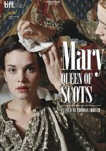 Watch Mary Queen of Scots Zmovies