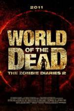Watch World of the Dead The Zombie Diaries Zmovies