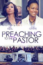 Watch Preaching to the Pastor Zmovies