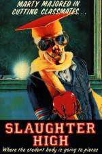 Watch Slaughter High Zmovies