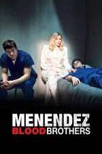 Watch Menendez: Blood Brothers Zmovies
