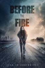 Watch Before the Fire Zmovies