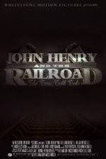 Watch John Henry and the Railroad Zmovies