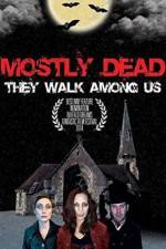 Watch Mostly Dead Zmovies