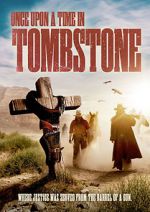 Watch Once Upon a Time in Tombstone Zmovies
