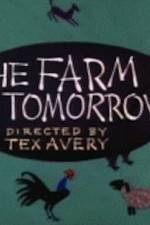 Watch Farm of Tomorrow Zmovies