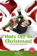 Watch Hats Off to Christmas! Zmovies