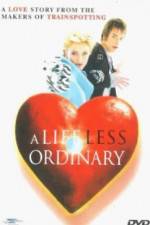 Watch A Life Less Ordinary Zmovies