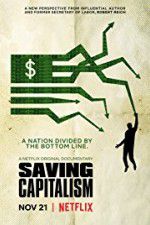 Watch Saving Capitalism Zmovies