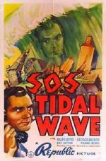 Watch S.O.S. Tidal Wave Zmovies