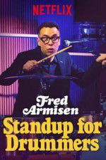 Watch Fred Armisen: Standup For Drummers Zmovies