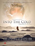 Watch Into the Cold: A Journey of the Soul Zmovies