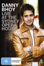 Watch Danny Bhoy Live At The Sydney Opera House Zmovies