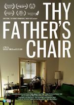 Watch Thy Father\'s Chair Zmovies