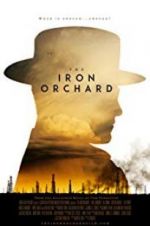 Watch The Iron Orchard Zmovies