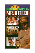Watch Good Morning Mr Hitler Zmovies